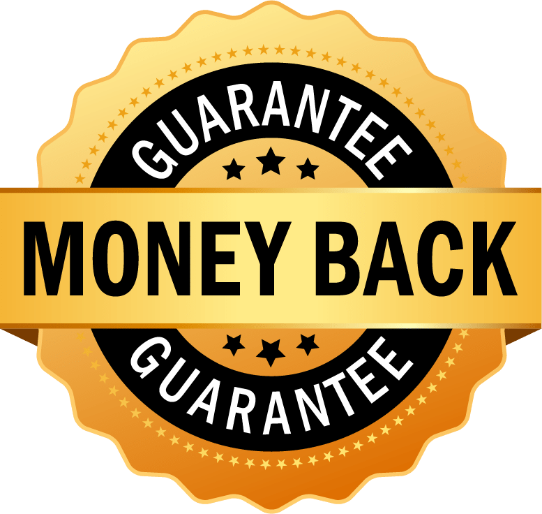 100% Money Back Guarantee